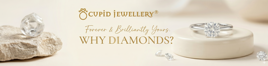 Cupid Jewellery - Why Diamonds?